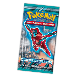 Booster Pokémon NB09 [Glaciation Plasma] - Non trié - POKEMON FR - Illustration au choix - PokéSquad